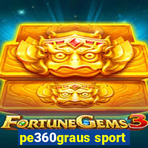 pe360graus sport