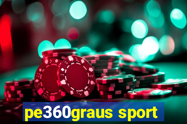 pe360graus sport