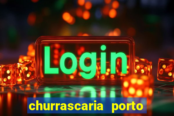 churrascaria porto alegre zona norte