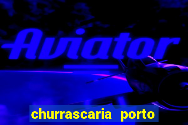 churrascaria porto alegre zona norte
