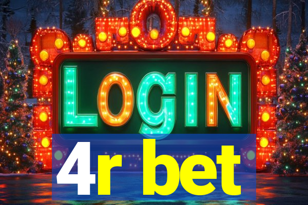 4r bet