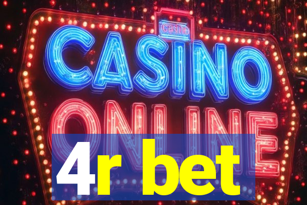 4r bet