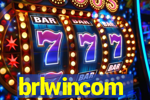 brlwincom