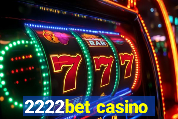 2222bet casino