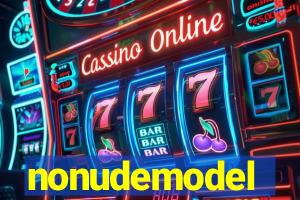 nonudemodel