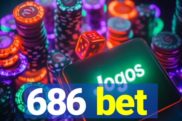 686 bet