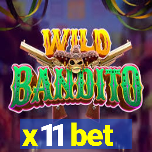 x11 bet