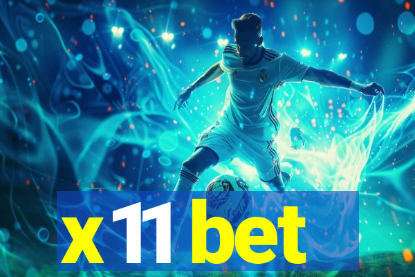 x11 bet