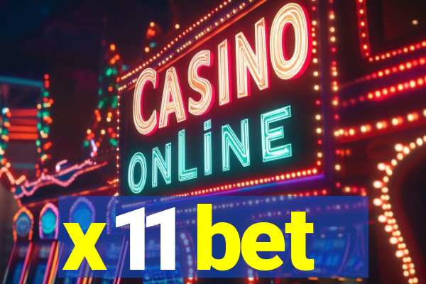 x11 bet