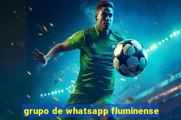 grupo de whatsapp fluminense