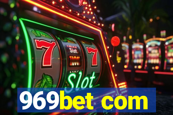 969bet com