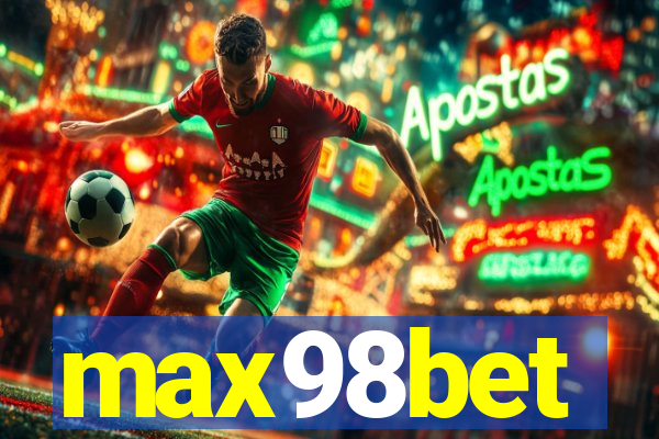 max98bet