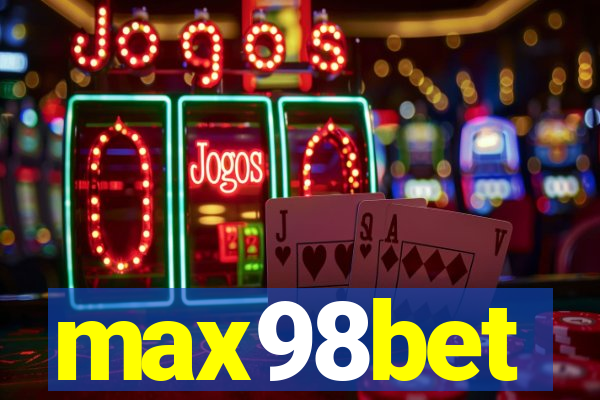 max98bet