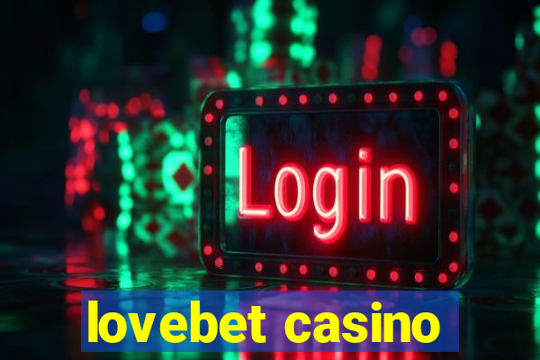 lovebet casino