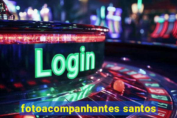 fotoacompanhantes santos