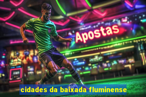 cidades da baixada fluminense