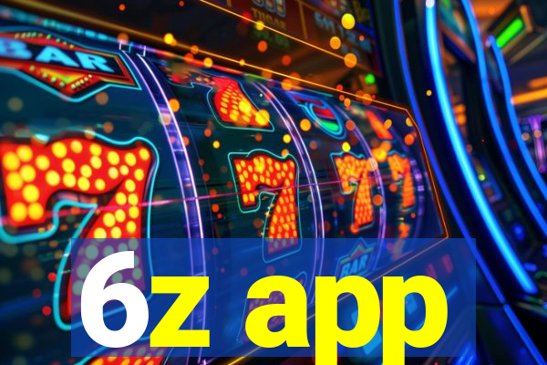 6z app
