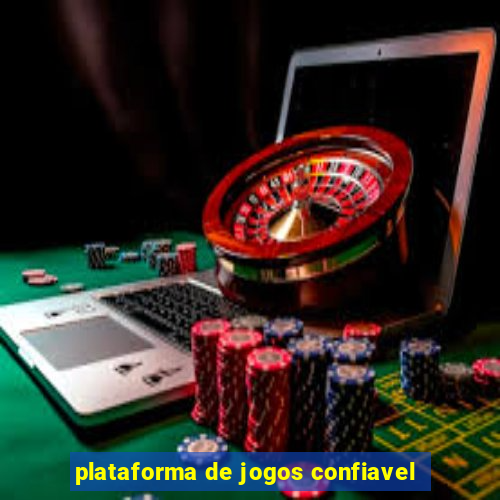 plataforma de jogos confiavel