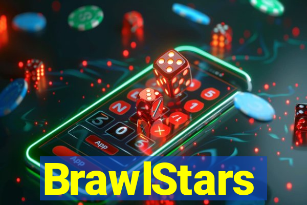 BrawlStars