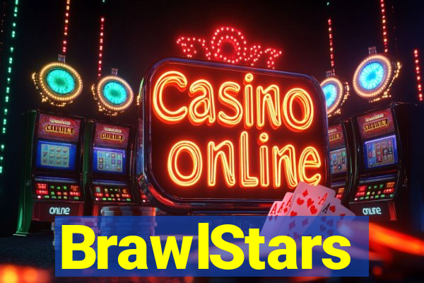 BrawlStars