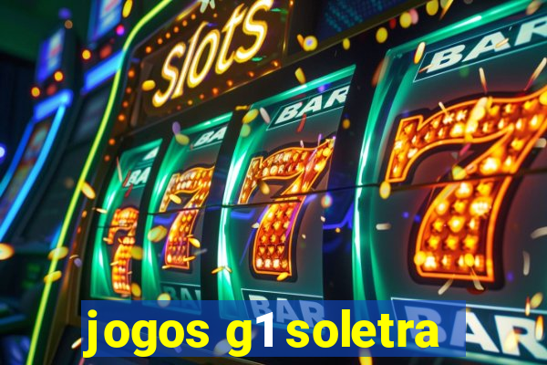 jogos g1 soletra