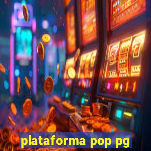 plataforma pop pg
