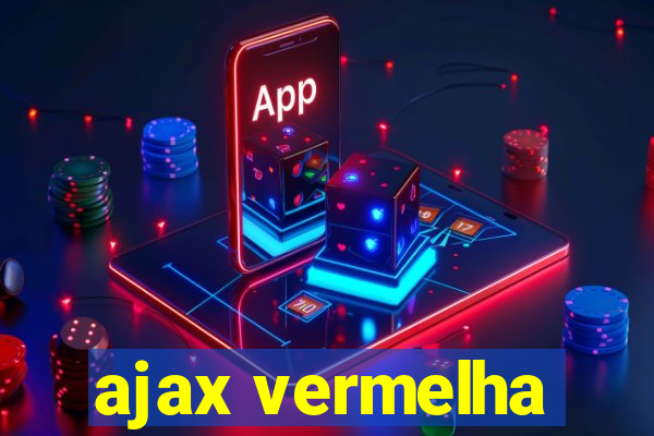 ajax vermelha