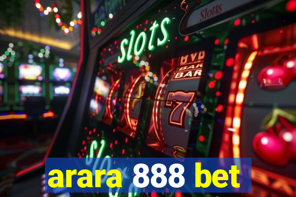 arara 888 bet