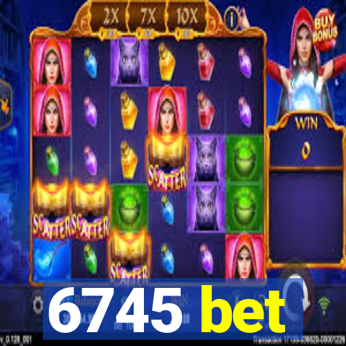 6745 bet