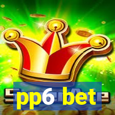 pp6 bet