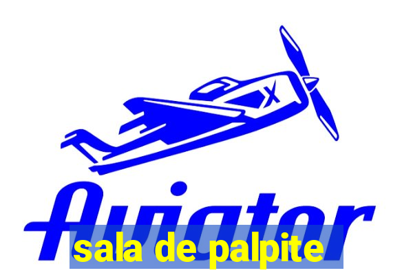 sala de palpite