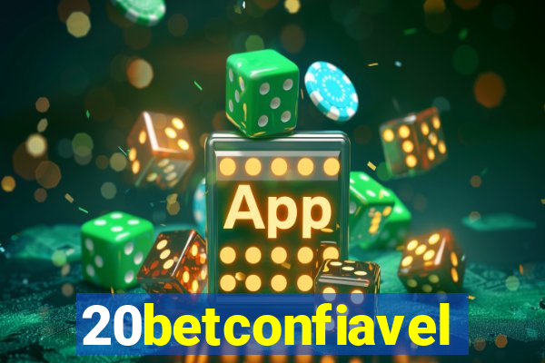20betconfiavel