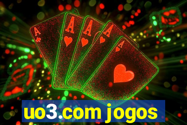 uo3.com jogos