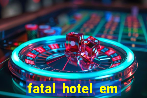 fatal hotel em barreiras ba