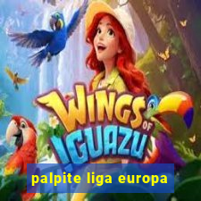 palpite liga europa