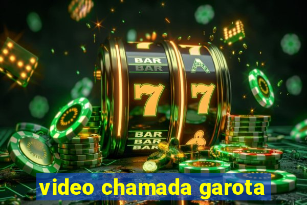 video chamada garota