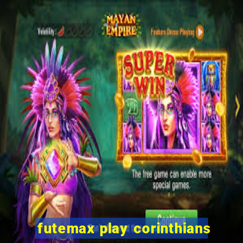 futemax play corinthians