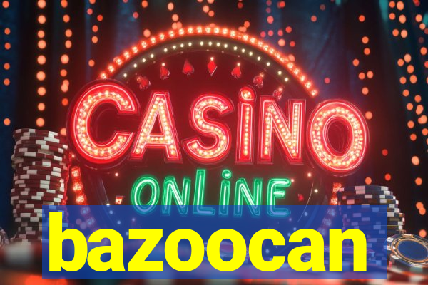 bazoocan