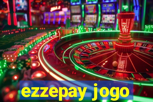 ezzepay jogo