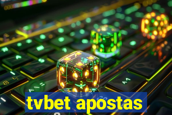 tvbet apostas