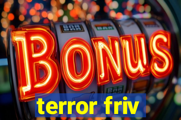 terror friv