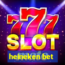 heineken bet