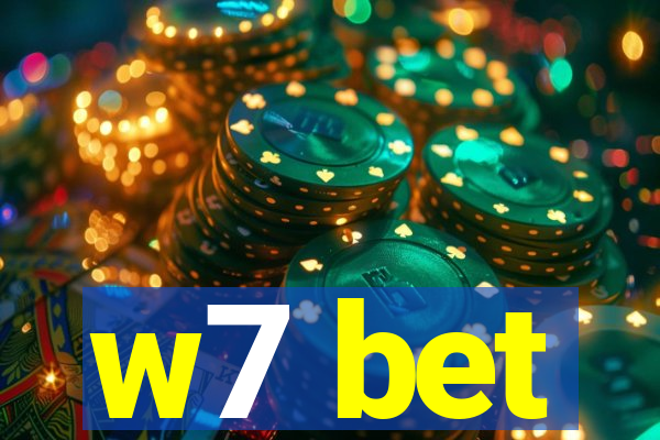 w7 bet