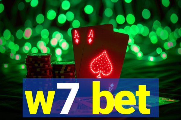 w7 bet