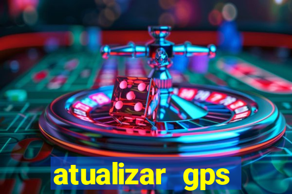 atualizar gps napoli 7968