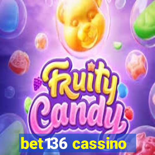 bet136 cassino