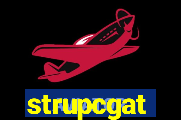 strupcgat