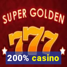 200% casino