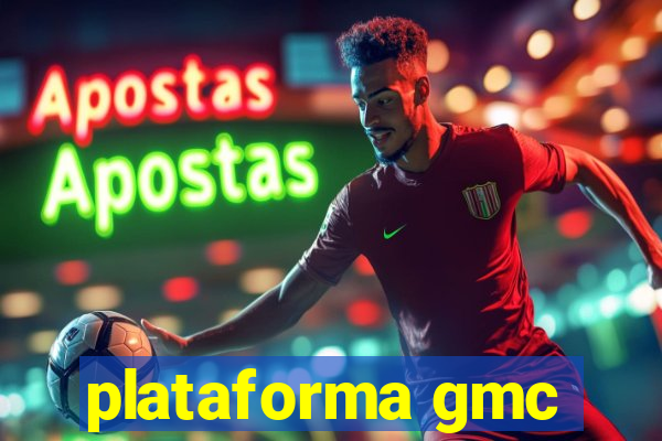 plataforma gmc