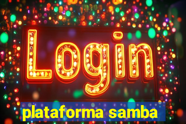 plataforma samba